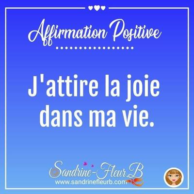 J'attire la joie dans ma vie