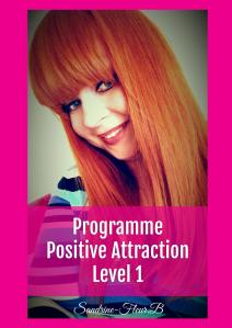 Positive attraction level 1 1